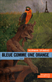 Bleue comme une orange&nbsp;-&nbsp;Norman Spinrad