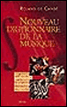 Nouveau dictionnaire de la musique&nbsp;-&nbsp;Roland de Candé