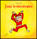 Jean le Téméraire&nbsp;-&nbsp;Alan Mets