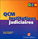 Qcm institutions judiciaires&nbsp;-&nbsp;Roger Bernardini, Natalie Fricero
