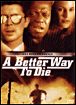 A better way to die&nbsp;-&nbsp;Scott Wiper