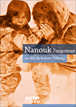 Nanouk l'esquimau&nbsp;-&nbsp;Robert Flaherty
