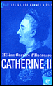 Catherine II&nbsp;-&nbsp;Hélène Carrère d'Encausse