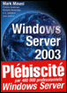 Windows Server 2003&nbsp;-&nbsp;Collectif