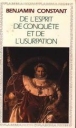 De l'esprit de conquête et de l'usurpation&nbsp;-&nbsp;Benjamin Constant, Ephraïm Harpaz