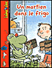 Un martien dans le frigo&nbsp;-&nbsp;Stéphane Marchand