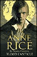 Blood canticle&nbsp;-&nbsp;Anne Rice