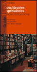 Guide des librairies specialisées Paris et banlieue&nbsp;-&nbsp;David Alliot