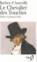 Le Chevalier Des Touches&nbsp;-&nbsp;Jules Amédée Barbey d'Aurevilly, Jacques Petit