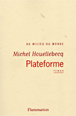 Plateforme&nbsp;-&nbsp;Michel Houellebecq