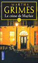 Le crime de Mayfair&nbsp;-&nbsp;Martha Grimes
