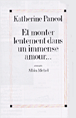 Et monter lentement dans un immense amour&nbsp;-&nbsp;Katherine Pancol