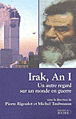 Irak, an 1&nbsp;-&nbsp;Collectif
