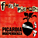 Les Fatals Picards&nbsp;-&nbsp;Picardia independenza