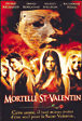 Mortelle St-Valentin&nbsp;-&nbsp;Jamie Blanks