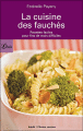 La cuisine des fauchés&nbsp;-&nbsp;Estérelle Payany