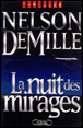 La nuit des mirages&nbsp;-&nbsp;Nelson DeMille