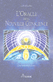 Oracle de la nouvelle conscience&nbsp;-&nbsp;Gabriel Uribe