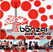 Techno&nbsp;-&nbsp;From bonzaï with love 2006