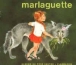 Marlaguette&nbsp;-&nbsp;Marie Colmont, Gerda Muller