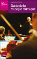 Guide de la musique classique&nbsp;-&nbsp;Dominique Boutel