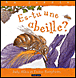 Es-tu une abeille ?