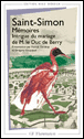 Intrigue du mariage de M. le Duc de Berry&nbsp;-&nbsp;Saint-Simon