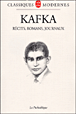 Récits, romans, journaux&nbsp;-&nbsp;Franz Kafka