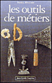 Les outils de métiers&nbsp;-&nbsp;Daniel Boucard