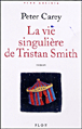 La vie singulière de Tristan Smith