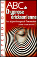 Abc de l'hypnose ericksonienne&nbsp;-&nbsp;Collectif
