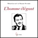 L'homme élégant&nbsp;-&nbsp;Roland Jaccard
