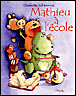 Mathieu à l'école&nbsp;-&nbsp;Charlotte Labaronne
