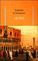 Le feu&nbsp;-&nbsp;Gabriele D' Annunzio