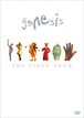 The Video show&nbsp;-&nbsp;Genesis