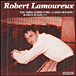 Robert Lamoureux&nbsp;-&nbsp;Robert Lamoureux