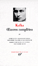 Oeuvres complètes&nbsp;-&nbsp;Franz Kafka
