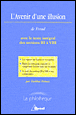 L'avenir d'une illusion de Freud&nbsp;-&nbsp;Dalibor Frioux