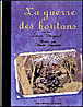 La guerre des boutons&nbsp;-&nbsp;Louis Pergaud