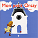 Mon petit Orsay