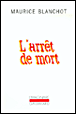 L'arrêt de mort&nbsp;-&nbsp;Maurice Blanchot