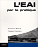 L'EAI par la pratique&nbsp;-&nbsp;François Rivard, Thomas Plantain