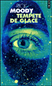Tempête de glace&nbsp;-&nbsp;Rick Moody