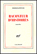 Raconteur d'histoires&nbsp;-&nbsp;Didier Daeninckx