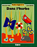 Dans l'herbe&nbsp;-&nbsp;Daniel Picon