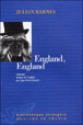 England, England&nbsp;-&nbsp;Julian Barnes