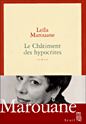 Le châtiment des hypocrites&nbsp;-&nbsp;Leïla Marouane