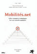 Mobilités.net&nbsp;-&nbsp;Daniel Kaplan, Hubert Lafont