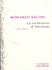 La Confession d'Abraham&nbsp;-&nbsp;Mohamed Kacimi