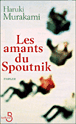 Les amants du Spoutnik&nbsp;-&nbsp;Haruki Murakami